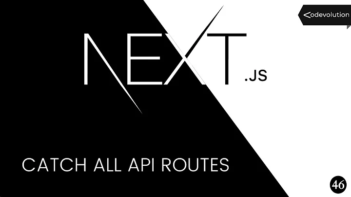 Next.js Tutorial - 46 - Catch All API Routes