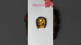 DIY Fun and Creative Clay Craft Ideas | How To Make Fairy Door With Clay #shorts #viral#art#creative