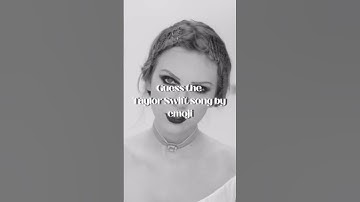 Guess the Taylor Swift song by emoji (part 2)(level hard)