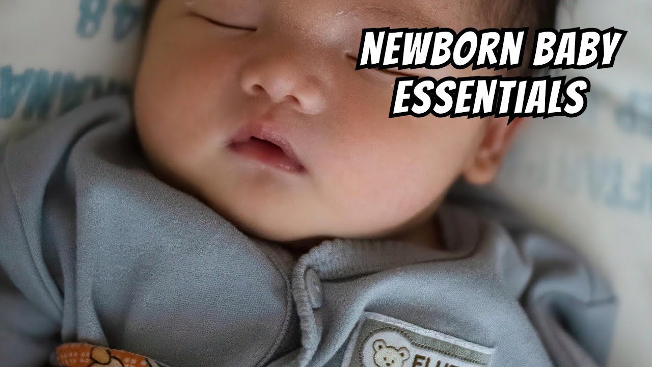 Newborn Baby Essentials: Everything You Need to Know - YouTube