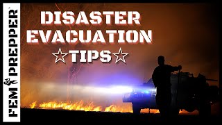FIRE & DISASTER EVACUATION ☆ LIFE SAVING TIPS TO BUG OUT