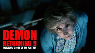 Every Demon Returning in Insidious 6: Out of the Further