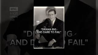 "DRAMA BIG AND DARE TO FAIL" said Norman Vaughan ...... Wealth