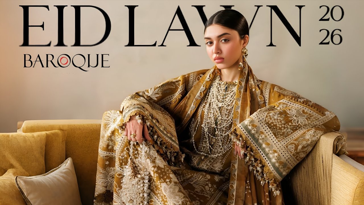 Baroque Eid Lawn 2026 | Baroque Luxury Summer Lawn Unstitched Collection 2026