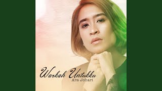 Warkah Untukku - Ara Johari