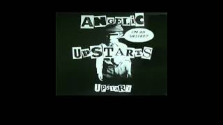Angelic Upstarts - Never Again