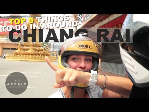 5 Things You SHOULD DO in Chiang Rai | Northern Thailand
