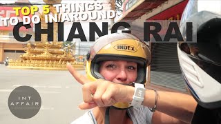 5 Things You SHOULD DO in Chiang Rai | Northern Thailand