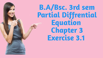 B.A/Bsc.|| 3rd sem|| P.D.E | Chapter 3| Exercise 3.1| Questions 1-4
