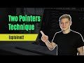 The Incredible Two Pointers technique | Examples in Go