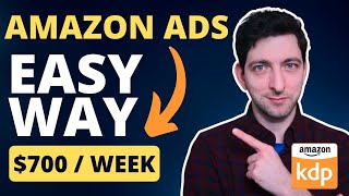 THIS Easy KDP Ads Strategy Will Multiply Your Income | Amazon KDP Ads Tutorial