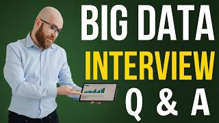 Big Data Interview Questions and Answers for Beginners and Exerts!