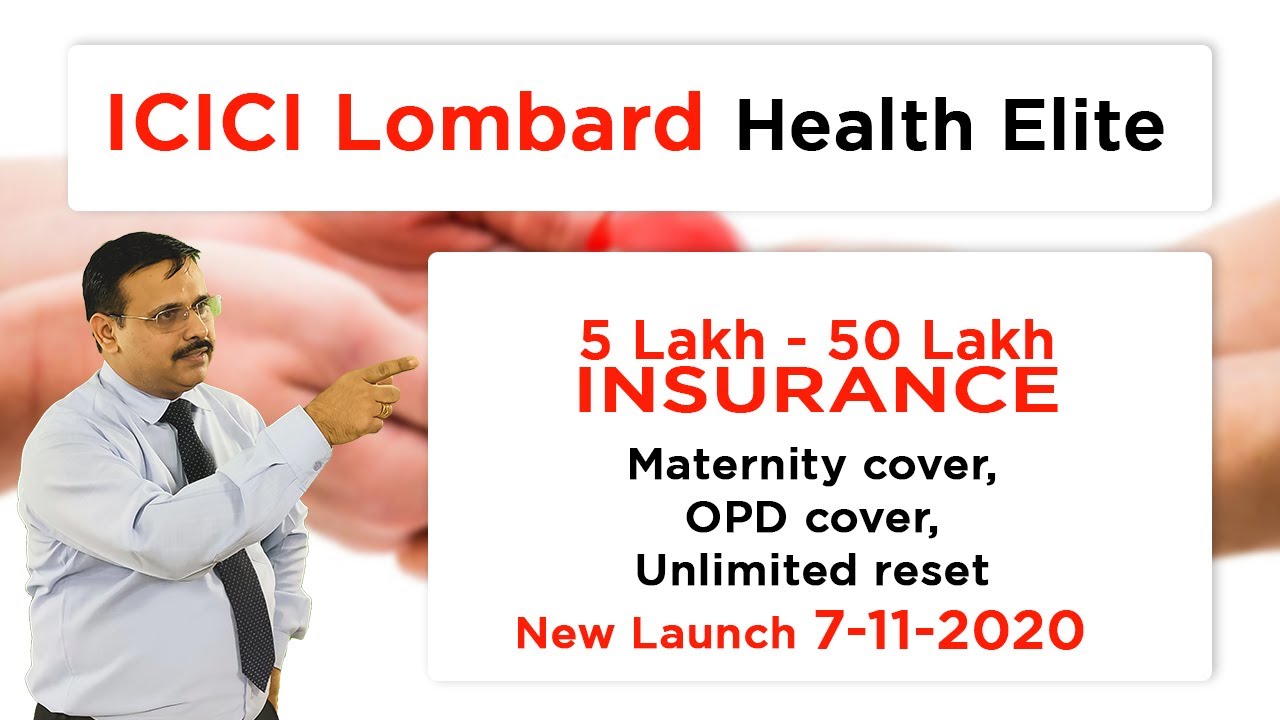 Icici Lombard Health Elite Maternity Cover OPD Cover Unlimited