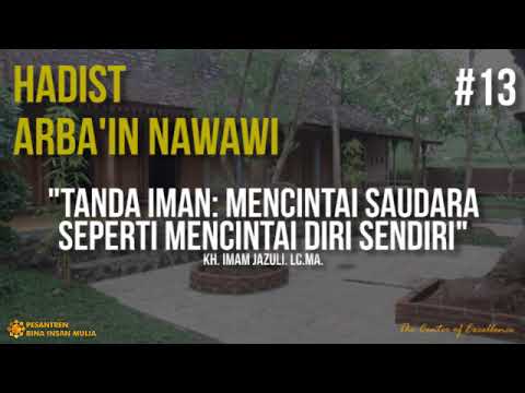 Tanda Iman Mencintai Saudara Seperti Mencintai Diri Sendiri Hadits Arba In Nawawi Ke 13 Youtube