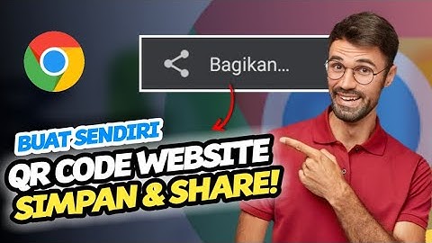 BAGIKAN & SIMPAN‼️ Cara Membuat QR Code Link Website Di Browser Chrome Android