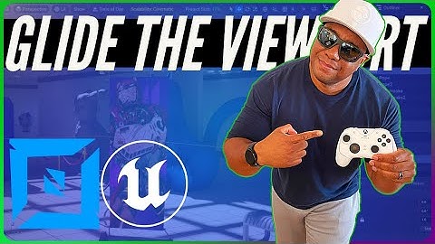 🎮 Seamlessly Glide the Viewport with Your Controller | Unreal Engine 5 & UEFN