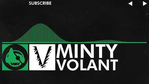 [Glitch Hop or 110BPM] - Volant - Minty