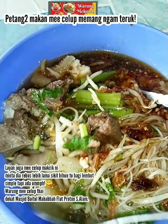 Mee Celup Thai Makcik Warung, Layan juga wey rasa  dia tu sampai hirup kuah kasi licin!