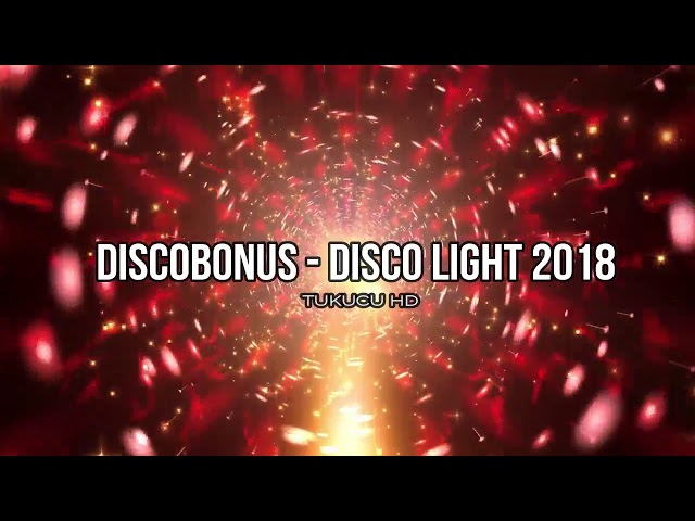 DiscoBonus - Disco Light 2018