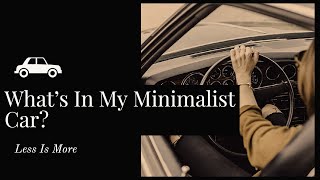 Whats in a Minimalists car | Car Tour | Car Organization | Minimalism | Jennifer Lynn