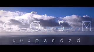 COSM - Suspended - Official Audio