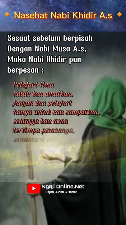 Nasehat Nabi Khidir A.s #shortstory