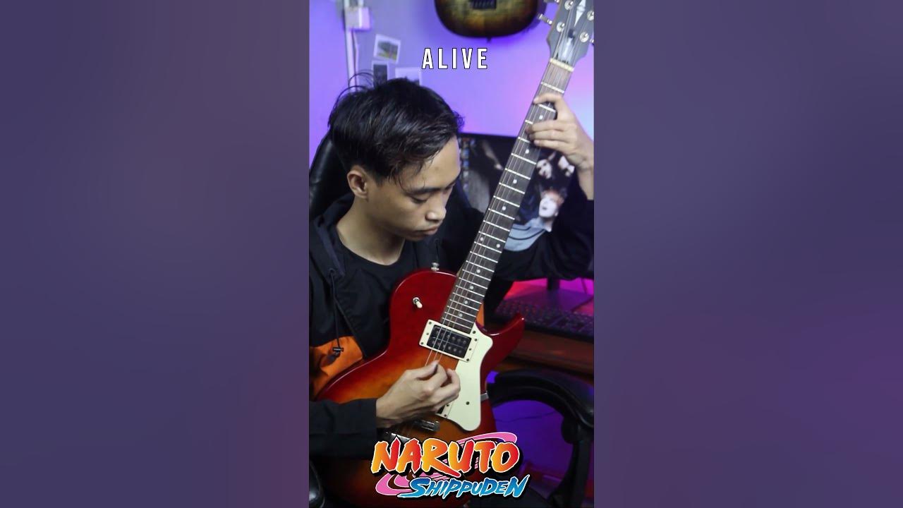 Alive Ost Naruto - Guitar Cover [Raiko]