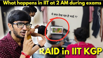 I raided IIT hostel rooms at 2AM and this is what I found | Night before the exam | Exam Vlog
