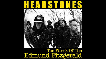 Thumbnail of Headstones - The Wreck Of The Edmund Fitzgerald