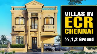 #1339 | Villas in ECR, Chennai | 1/2, 1 & 2 Ground Villas | 35 BHK | 100% land owner ship