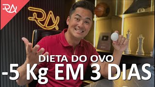 Dieta Do Ovo - 5Kg Em 3 Dias - Rafael Aismoto