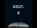 DEUTRONOMY 8 