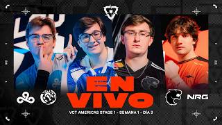C9 vs LEV / FUR vs NRG — VCT Americas Stage 1 — Semana 1 Día 3