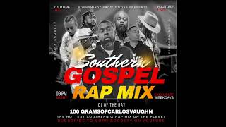 Southern Gospel Rap Mix