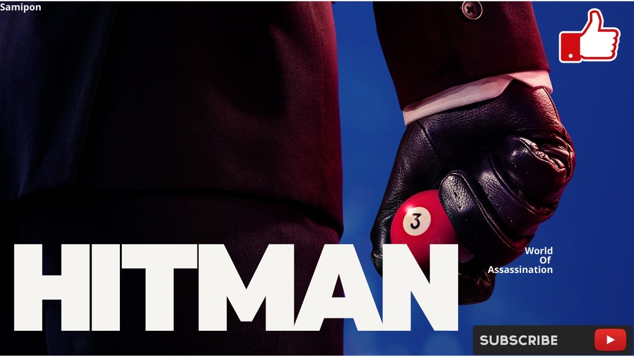 Hitman 2 Story, I'm bad at this 🎱|| HWOA