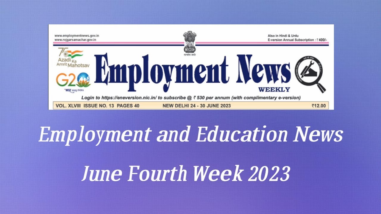 Employment News June 2023 Fourth Week