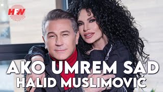 Halid Muslimović - Ako umrem sad (  2023 ) 4K Resimi