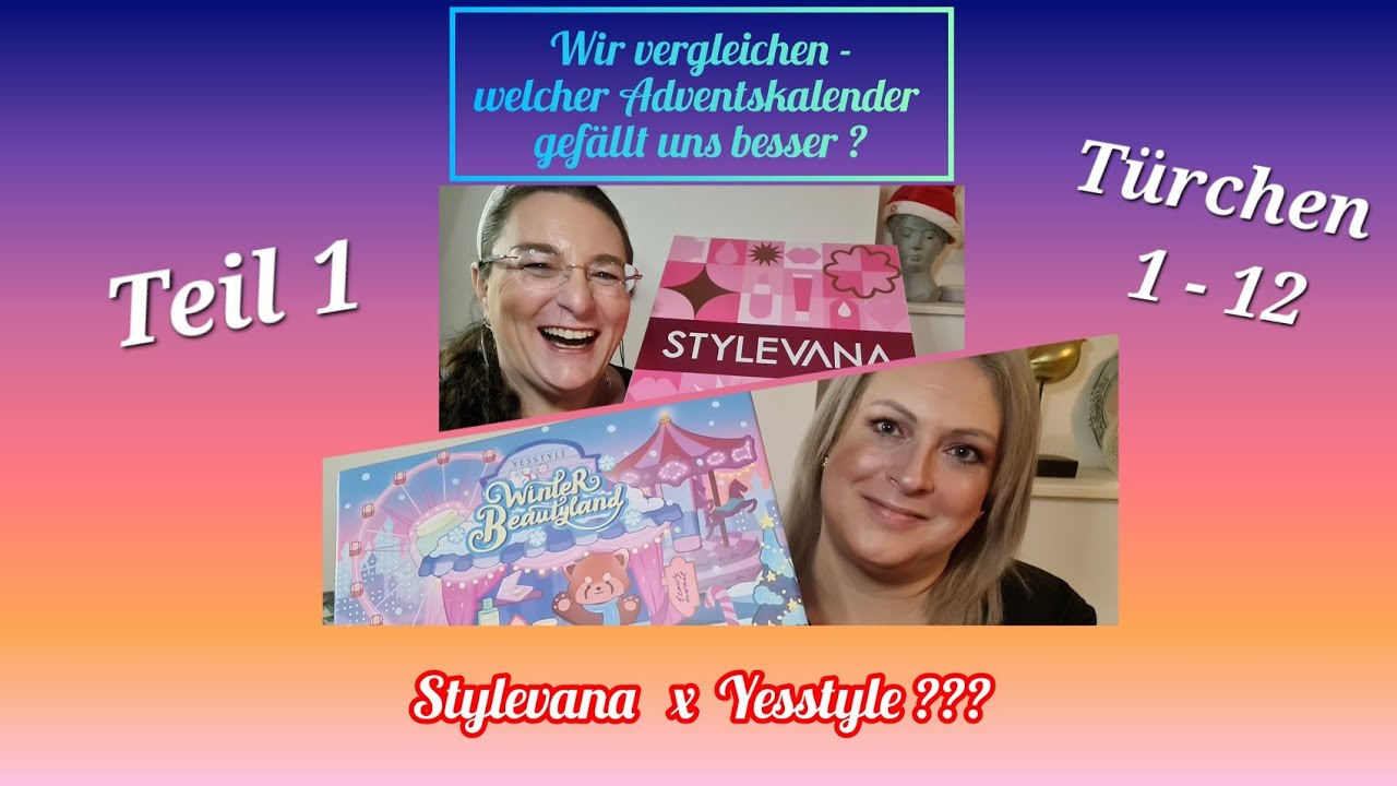 ADVENTSKALENDER  Stylevana x Yesstyle - Vergleich :  Teil 1 ➡️ Türchen 1-12