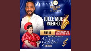 Julle moet moed hou (feat. Natalie Arendse)