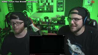 Live Stream Reactions!  - Catch Your Breath - Dial Tone