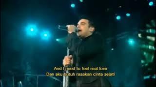 Robbie Williams - Feel Lyrics (Lirik) | Terjemahan indonesia | I just wanna feel Real love feel the
