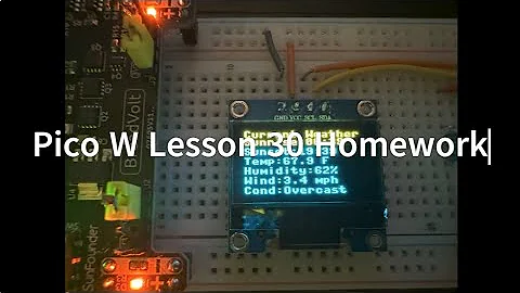 Pico W Lesson 30 Homework - Project to Connect Your Raspberry Pi Pico W to the Internet