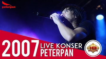 Peterpan -Tak Bisakah (LIVE KONSER PALEMBANG 2007)