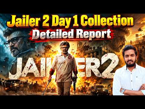 Jailer 2 Day 1 Collection Detailed Report