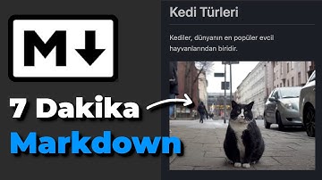 Markdown Nedir ve Nasıl Kullanılır?