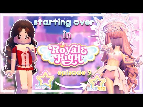 STARTING OVER in ROYALE HIGH !!!! (Episode 9!) LAST EPISODE ✨