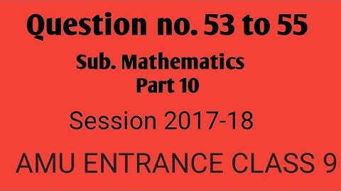 Part 10 Session  2017-18 mathematics|previous years questions paper class 9