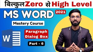 MS Word Paragraph Dialog Box | MS Word Tutorial for Beginners Basic to Advance |Home Tab Part- 6