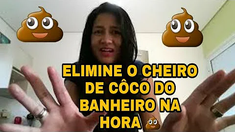 Como tirar cheiro de cocô da lixeira do banheiro?