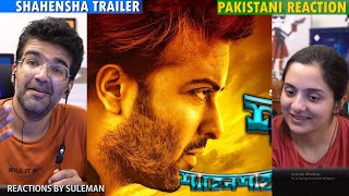 Pakistani Couple Reacts To Shahensha Trailer | Shakib Khan | Nusrat Faria | Rodela Jannat